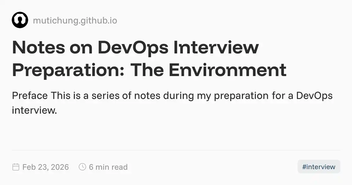 Notes on DevOps Interview Preparation: The Environment